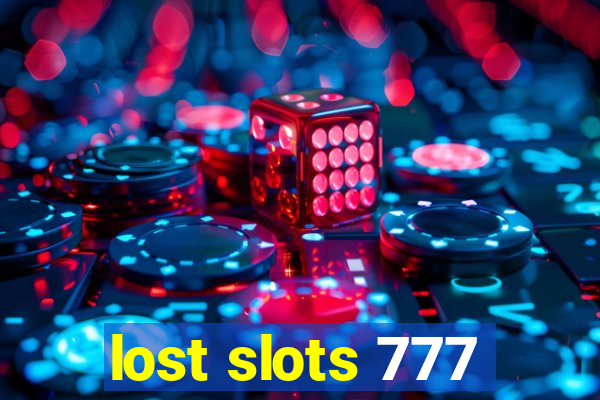 lost slots 777